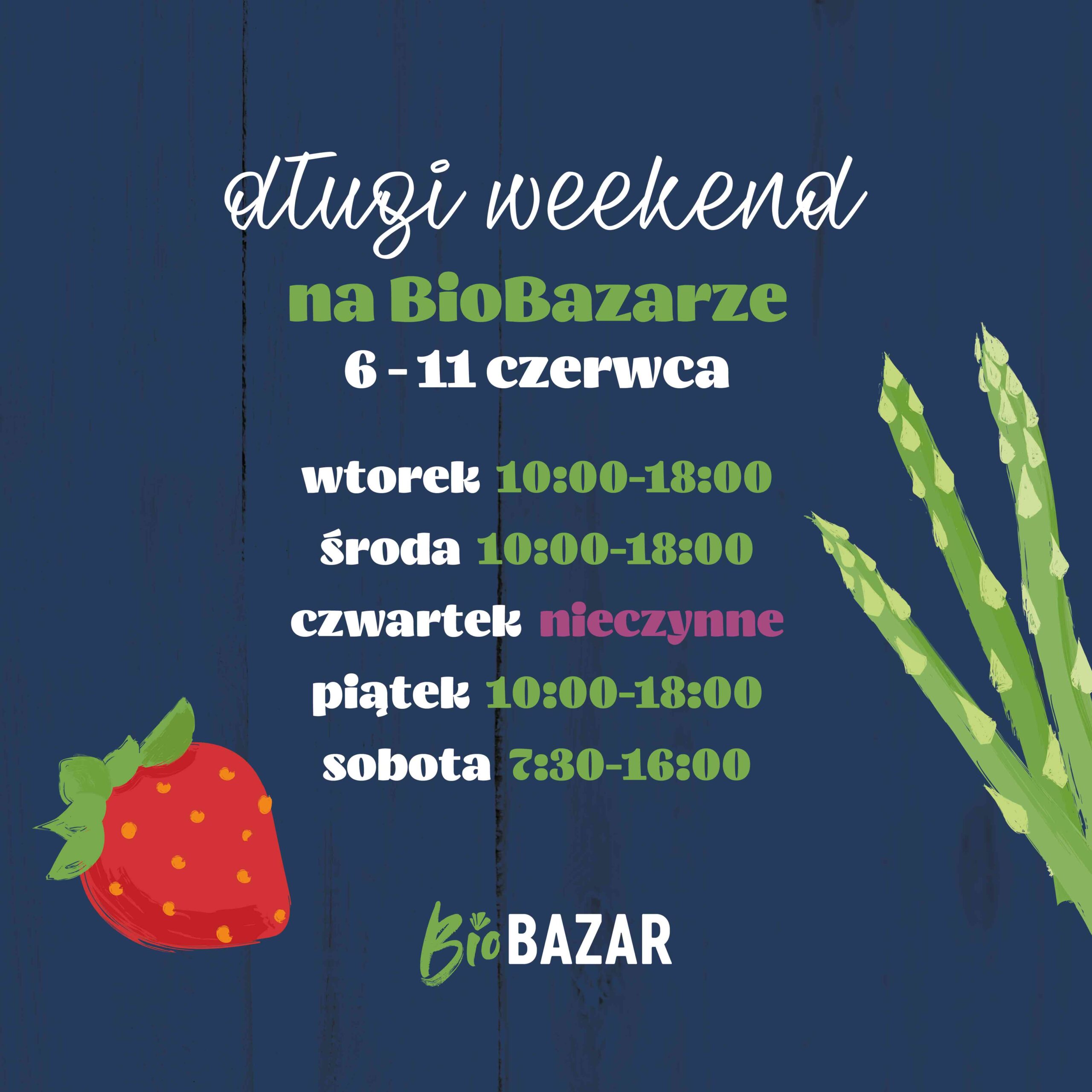 Długi weekend na BioBazarze!